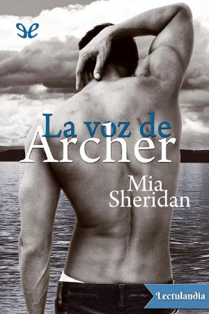 [Pelion Lake 01] • La voz de Archer